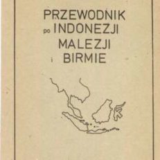 PRZEWODNIK po Indonezji, Malezji i Birmie