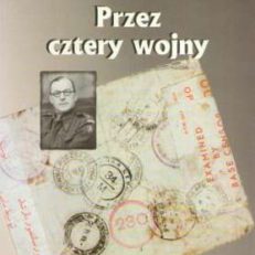Przez cztery wojny