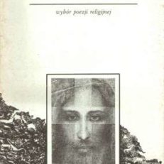 PRZEZ krzyż. Wybór poezji religijnej.