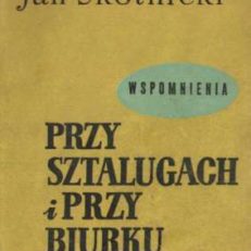 Przy sztalugach i przy biurku. Wspomnienia