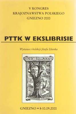 PTTK w ekslibrisie. Wystawa z kolekcji Józefa Zdunka
