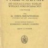 Przewodnik do oznaczania roślin w Polsce dziko rosnących. Z 440 rycinami przez... Wydanie dziewiąte obejmujące: Rodniowce i rośliny nasienne. Zeszyt I z tekstem. Zeszyt II z rycinami. - obrazek 2