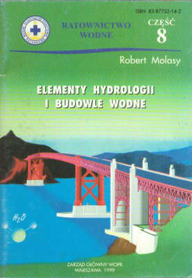 Elementy hydrologii i budowle wodne