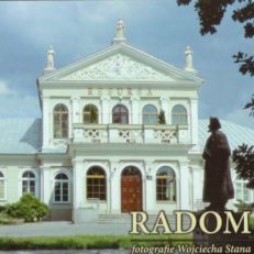 Radom. Fotografie Wojciecha Stana