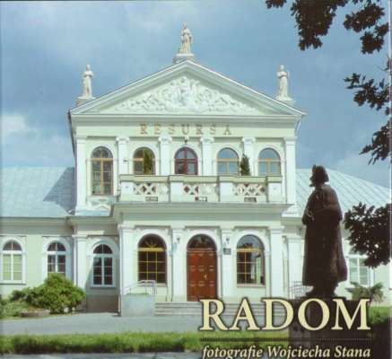 Radom. Fotografie Wojciecha Stana