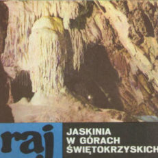 JASKINIA "Raj" w Górach Świętokrzyskich
