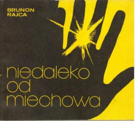 Niedaleko od Miechowa