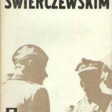 Razem ze Świerczewskim.