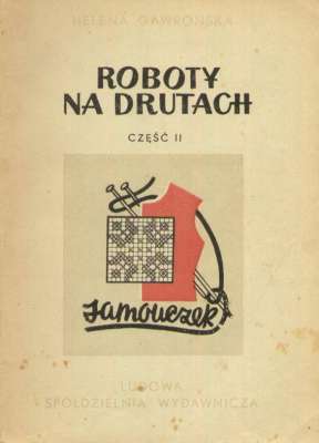 Roboty na drutach. Część druga