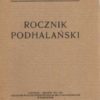 ROCZNIK Podhalański. Tomy 1 – 14 za lata 1914 – 2019. Komplet wydawniczy.