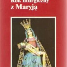 Rok liturgiczny z Maryją