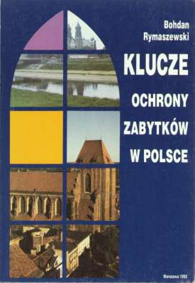 Klucze ochrony zabytków w Polsce