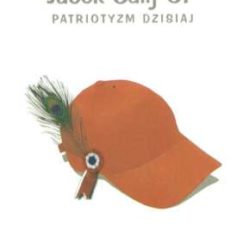 Patriotyzm dzisiaj.