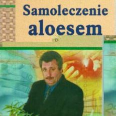Samoleczenie aloesem.