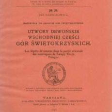 Utwory dewońskie wschodniej części Gór Świętokrzyskich. Materyały do geologii Gór Świętokrzyskich