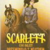 Scarlett. Dalszy ciąg "Przeminęło z wiatrem" Margaret Mitchell. Tom pierwszy - Tom drugi. - obrazek 2