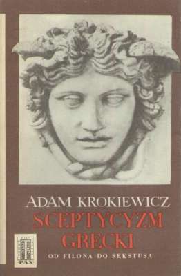 Sceptycyzm grecki (Od Filona do Sekstusa)