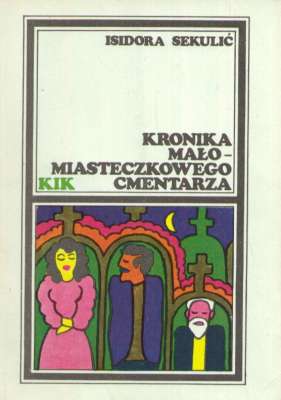 Kronika małomiasteczkowego cmentarza