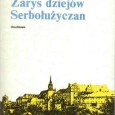 Zarys dziejów Serbołużyczan
