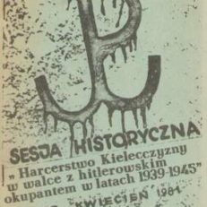 HARCERSTWO Kielecczyzny w walce z hitlerowskim okupantem w latach 1939 – 1945. Materiały sesji historycznej Kielce, kwiecień 1981 r.