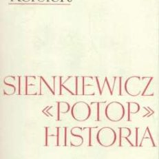 Sienkiewicz - "Potop" – Historia