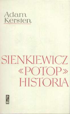 Sienkiewicz - "Potop" – Historia