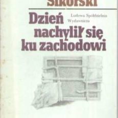 Dzień nachylił się ku zachodowi