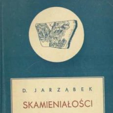 Skamieniałości.