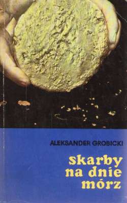 Skarby na dnie mórz