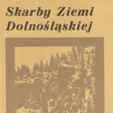 Skarby Ziemi Dolnośląskiej