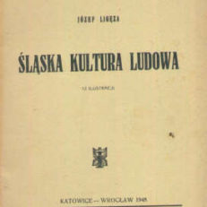 Śląska kultura ludowa