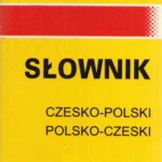 Praktyczny słownik czesko-polski i polsko-czeski