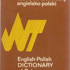 SŁOWNIK naukowo-techniczny angielsko-polski. Wydanie siódme niezmienione.