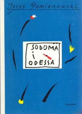 Sodoma i Odessa. Wariacje, domysły i piosenki na temat Opowiadań odeskich Izaaka Babla