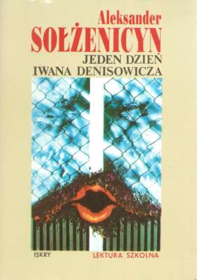 Jeden dzień z życia Iwana Denisowicza