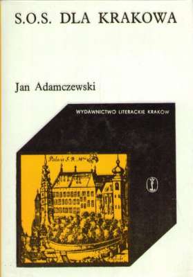 S. O. S. dla Krakowa