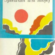 Śpiewam wsi mojej