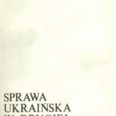 Sprawa ukraińska w Drugiej Rzeczypospolitej 1922 – 1926
