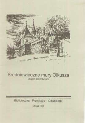 Średniowieczne mury Olkusza