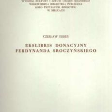 Ekslibris donacyjny Ferdynanda Sroczyńskiego
