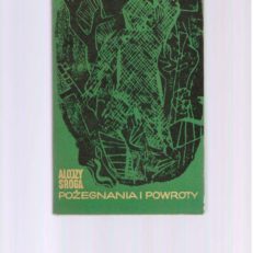 Pożegnania i powroty. 