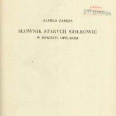 Słownik Starych Siołkowic w powiecie opolskim