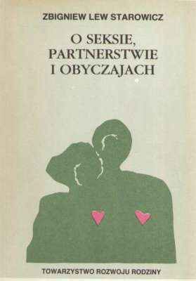 O seksie, partnerstwie i obyczajach.