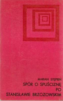 Spór o spuściznę po Stanisławie Brzozowskim w latach 1918-1939