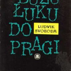 Z Buzułuku do Pragi.