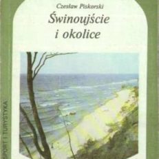 Świnoujście i okolice. Przewodnik
