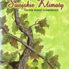 SWOJSKIE Klimaty. Wybór wierszy o Zamarskach