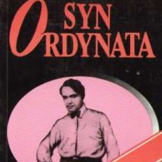 Syn ordynata. Ciąg dalszy "Trędowatej". Tom 1-2.