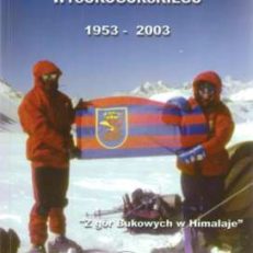 Z Gór Bukowych w Himalaje. 50 lat Szczecińskiego Klubu Wysokogórskiego 1953-2003. Praca pod redakcją Marcina Kasprzaka.
