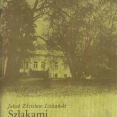 Szlakami Jana Kochanowskiego